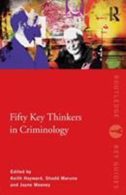 Fifty Key Thinkers in Criminology  9780415429115 Front Cover