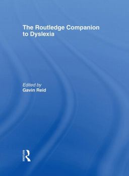The Routledge Companion to Dyslexia