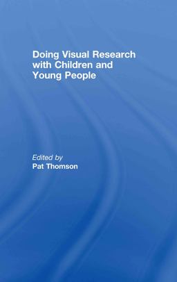 Doing Visual Research with Children and Young People  9780415431095 Front Cover