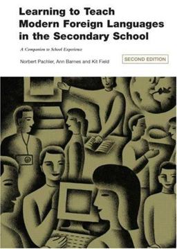 Learning to Teach Modern Foreign Languages in the Secondary School