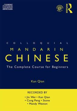 Colloquial Chinese The Complete Course for Beginners 2nd 9780415434164 Front Cover