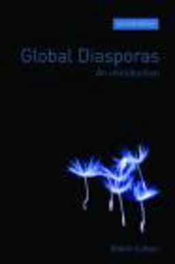 Global Diasporas An Introduction 2nd 9780415435512 Front Cover