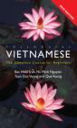 Colloquial Vietnamese The Complete Course for Beginners 2nd 9780415435765 Front Cover