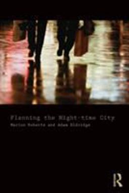Planning the Night-Time City Planning the Night-Time City