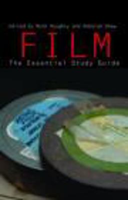 Film: the Essential Study Guide