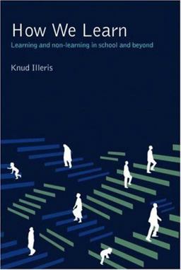 How We Learn Learning and Non-Learning in School and Beyond  9780415438476 Front Cover