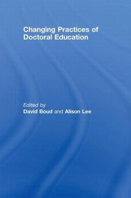 Changing Practices of Doctoral Education  9780415442695 Front Cover
