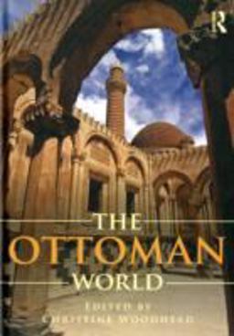 Ottoman World  9780415444927 Front Cover