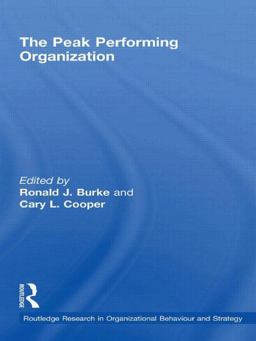 The Peak Performing Organization The Peak Performing Organization