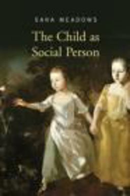 The Child As Social Person