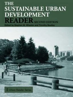 Sustainable Urban Development Reader 2nd 9780415453820 Front Cover