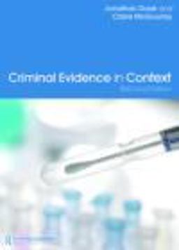 Criminal Evidence in Context