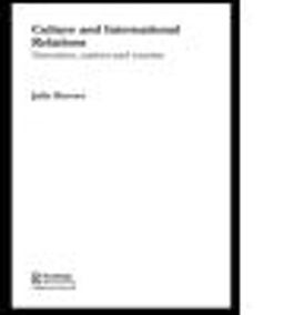 Culture and International Relations Culture and International Relations