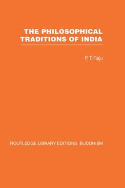 Philosophical Traditions of India  9780415461214 Front Cover