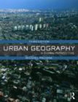 Urban Geography A Global Perspective 3rd 9780415462020 Front Cover