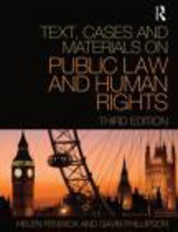Text, Cases and Materials on Public Law and Human Rights