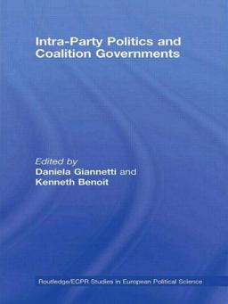 Intra-Party Politics and Coalition Governments  9780415462259 Front Cover