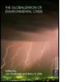 The Globalization of Environmental Crisis