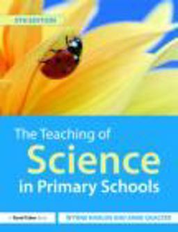 The Teaching of Science in Primary Schools The Teaching of Science in Primary Schools