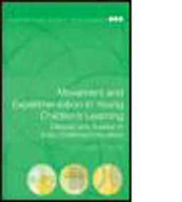 Movement and Experimentation in Young Children's Learning Deleuze and Guattari in Early Childhood Education  9780415468664 Front Cover