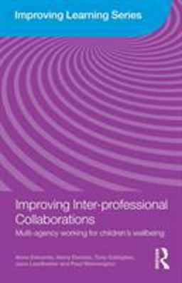 Improving Inter-Professional Collaborations