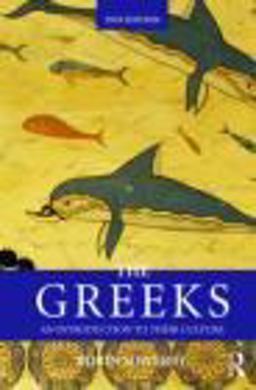 Greeks An Introduction to Their Culture 2nd 9780415469371 Front Cover