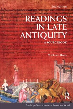 Readings in Late Antiquity A Sourcebook 2nd 9780415473378 Front Cover