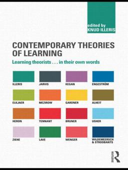 Contemporary Theories of Learning Learning Theorists... In Their Own Words  9780415473446 Front Cover