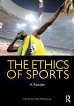 Ethics of Sports A Reader  9780415478618 Front Cover