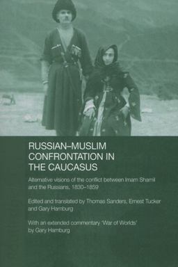 Russian-Muslim Confrontation in the Caucasus