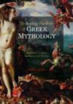 The Routledge Handbook of Greek Mythology The Routledge Handbook of Greek Mythology