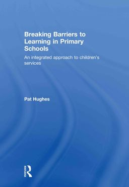 Breaking Barriers to Learning in Primary Schools