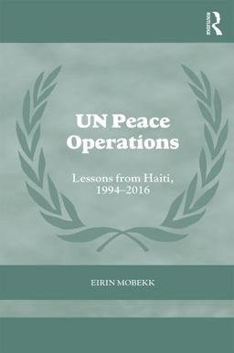 Peace Operations and Post-Conflict Reconstruction Learning Lessons from Haiti  9780415480864 Front Cover