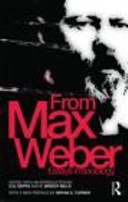 From Max Weber Essays in Sociology  9780415482691 Front Cover