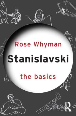 Stanislavski: the Basics  9780415492973 Front Cover