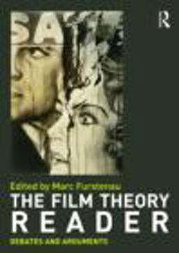 Film Theory Reader: Debates and Arguments