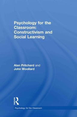 Psychology for the Classroom: Constructivism and Social Learning  9780415494793 Front Cover