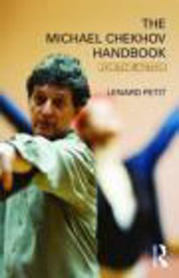 Michael Chekhov Handbook For the Actor  9780415496728 Front Cover