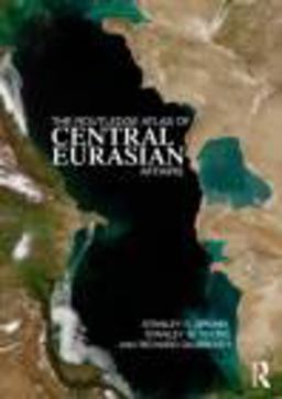 Routledge Atlas of Central Eurasian Affairs  9780415497527 Front Cover