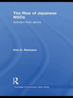 Rise of Japanese NGOs Activism from Above  9780415498029 Front Cover