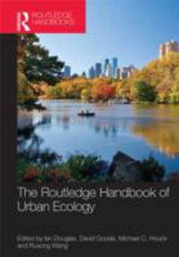 The Routledge Handbook of Urban Ecology The Routledge Handbook of Urban Ecology