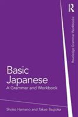 Basic Japanese A Grammar and Workbook  9780415498562 Front Cover