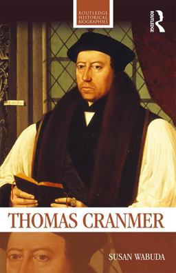 Thomas Cranmer  9780415500784 Front Cover