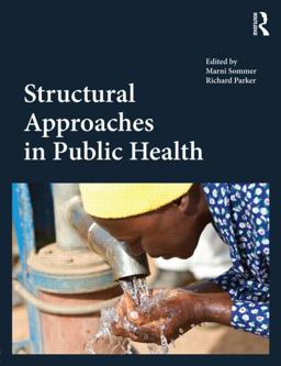 Structural Approaches in Public Health