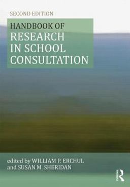 Handbook of Research in School Consultation 2nd 9780415501224 Front Cover