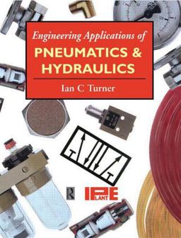 Engineering Applications of Pneumatics and Hydraulics  9780415502887 Front Cover