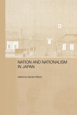 Nation and Nationalism in Japan  9780415515337 Front Cover