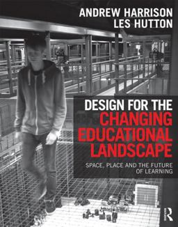 Design for the Changing Educational Landscape
