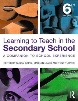 Learning to Teach in the Secondary School