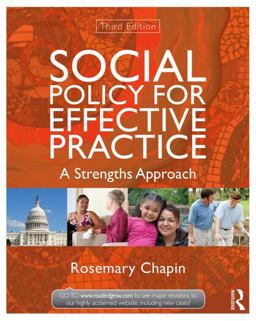 Social Policy for Effective Practice A Strengths Approach 3rd 9780415519922 Front Cover